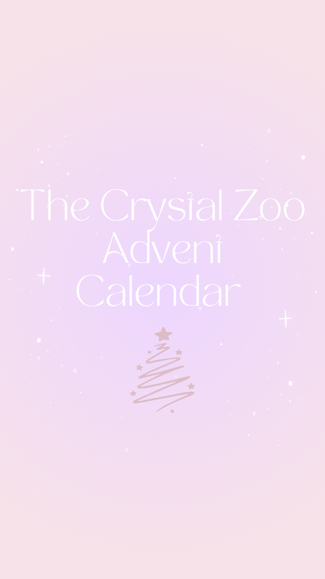 The Crystal Zoo Advent Calendar - Preorder